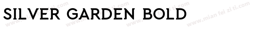 Silver garden Bold字体转换